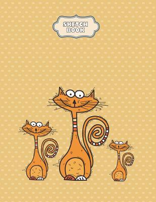 Full Download Sketchbook: Cute Cats on Yellow Cover (8.5 X 11) Inches 110 Pages, Blank Unlined Paper for Sketching, Drawing, Whiting, Journaling & Doodling - Cutie Cat file in ePub