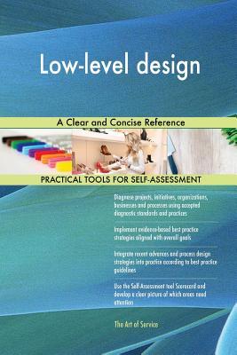 Full Download Low-level design A Clear and Concise Reference - Gerardus Blokdyk file in PDF