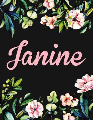 Full Download Janine: Personalised Name Notebook/Journal Gift for Women & Girls 100 Pages (Black Floral Design) -  file in PDF