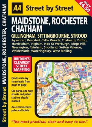 Read Online Maidstone, Rochester and Chatham (AA Street by Street) - A.A. | PDF