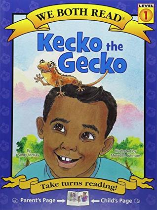 Full Download Kecko the Gecko (We Both Read: Level 1 (Paperback)) - Sindy McKay file in ePub