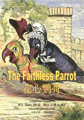 Download The Faithless Parrot (Simplified Chinese): 06 Paperback B&w - H.Y. Xiao | PDF