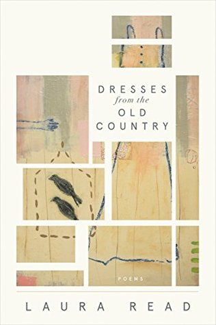 Full Download Dresses from the Old Country (American Poets Continuum Book 168) - Laura Read file in ePub