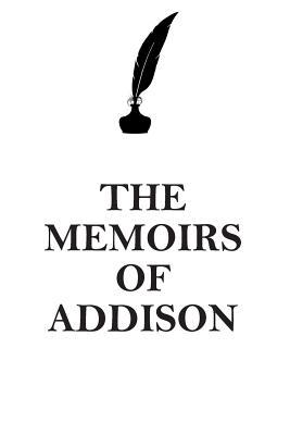 Read THE MEMOIRS OF ADDISON AFFIRMATIONS WORKBOOK Positive Affirmations Workbook Includes: Mentoring Questions, Guidance, Supporting You - Affirmations World file in ePub