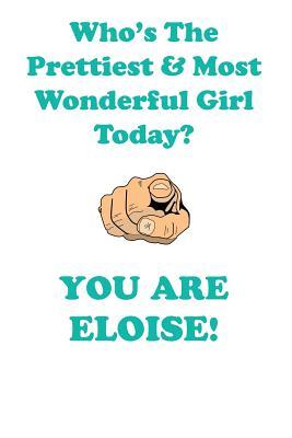 Download ELOISE is The Prettiest Affirmations Workbook Positive Affirmations Workbook Includes: Mentoring Questions, Guidance, Supporting You - Affirmations World | ePub