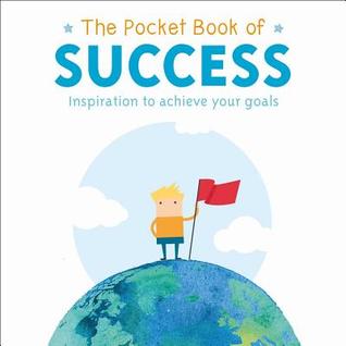 Download The Pocket Book of Success: Inspiration to Achieve Your Goals - Anne Moreland | ePub