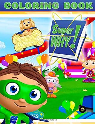 Download Super Why Coloring Book: Great Activity Book for Kids - Melissa White file in PDF