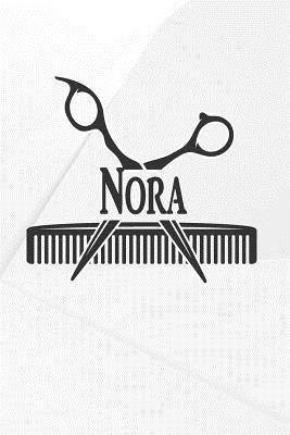 Full Download Nora: Barber Hairdresser Personalized Name Notebook Journal Diary Sketchbook with 120 Lined Pages 6x9 -  | ePub