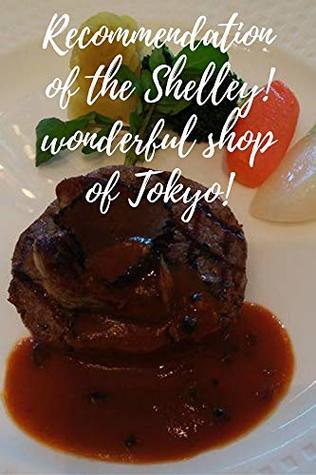 Download Recommendation of the Shelley! Wonderful shop of Tokyo! - Shelley Ichikawa file in ePub