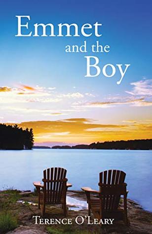 Read Emmet and the Boy: A Story of Endless Love and Hope - Terence O'Leary file in ePub