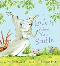 Read Online I Love It When You Smile Paperback and Audio CD - Sam McBratney file in ePub