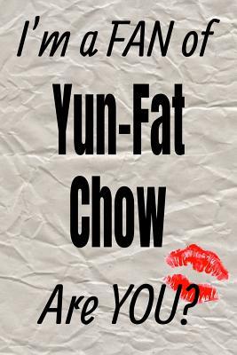 Download I'm a Fan of Yun-Fat Chow Are You? Creative Writing Lined Journal: Promoting Fandom and Creativity Through JournalingOne Day at a Time -  | PDF