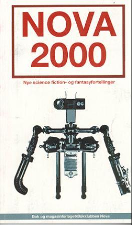 Full Download Nova 2000 - nye norske science fiction og fantasy historier (NOVA serien) - Terje Wanberg | ePub