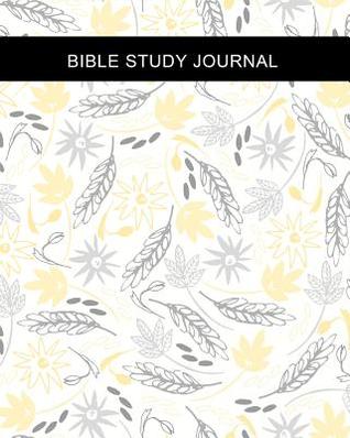 Download Bible Study Journal: Beautiful Florals 120-Day Bible Study & Prayer Guided Devotional Journal for Women to Write In, Lined Notebook -  file in ePub