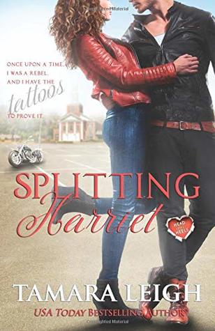 Read SPLITTING HARRIET: A Head Over Heels Contemporary Romance - Tamara Leigh file in ePub