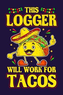 Full Download This Logger Will Work For Tacos: Logger 2020 Yearly Planner - Calendar Planning Notebook -  file in ePub