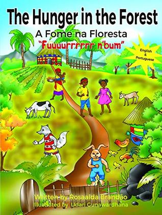 Read The Hunger in the Forest Fuuuurrrrrr n'Bum: In English and Portuguese - Rosaalda Brandão | ePub