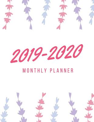 Full Download 2019-2020 Monthly Planner: Two Year 24 Month Calendar Planner January 2019 to December 2020 Academic Agenda Schedule Organizer Notebook (Volume 10) -  | PDF