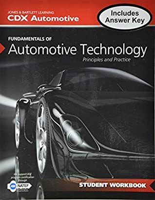 Read Online Fundamentals Of Automotive Technology Student Workbook - CDX Automotive file in ePub