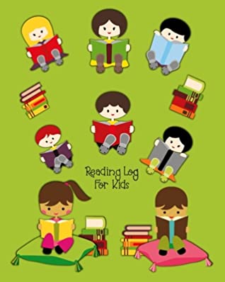 Read Online Reading Log For Kids: Ideal Gift Children's Reading Progress Tracker & Review Journal For 100 Books, For Kids & Parents Green Collage Design - Artisan Press | PDF