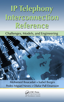 Download IP Telephony Interconnection Reference: Challenges, Models, and Engineering - Mohamed Boucadair | PDF